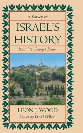 Survey of Israels History A