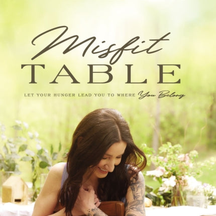 Misfit Table