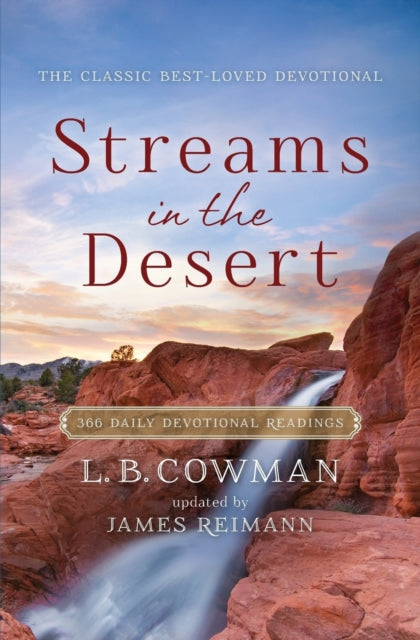 Streams in the Desert: 366 Daily Devotional Readings