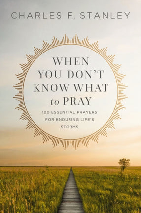 When You Dont Know What to Pray