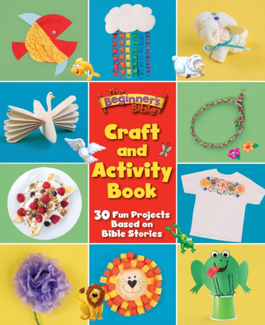 The Beginners Bible Craft and Activity Book