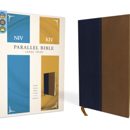 NIV, KJV, Parallel Bible, Large Print, Leathersoft, Navy/Tan: The World's Two Most Popular Bible Translations Together