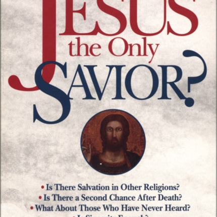 Is Jesus the Only Savior