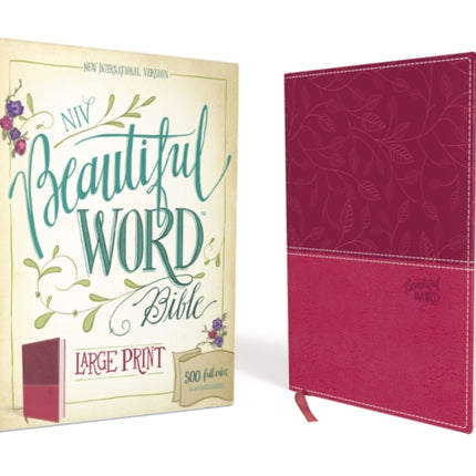 NIV, Beautiful Word Bible, Large Print, Leathersoft, Pink: 500 Full-Color Illustrated Verses