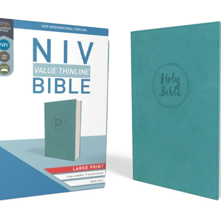 NIV, Value Thinline Bible, Large Print, Leathersoft, Teal, Comfort Print