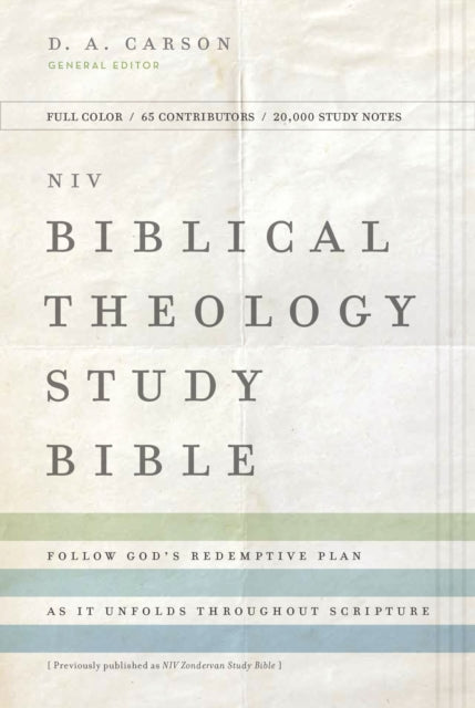 NIV, Biblical Theology Study Bible (Trace the Themes of Scripture), Hardcover, Comfort Print: Follow God’s Redemptive Plan as It Unfolds throughout Scripture