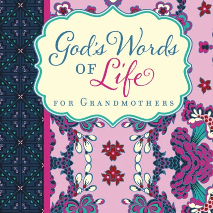 God's Words of Life for Grandmothers