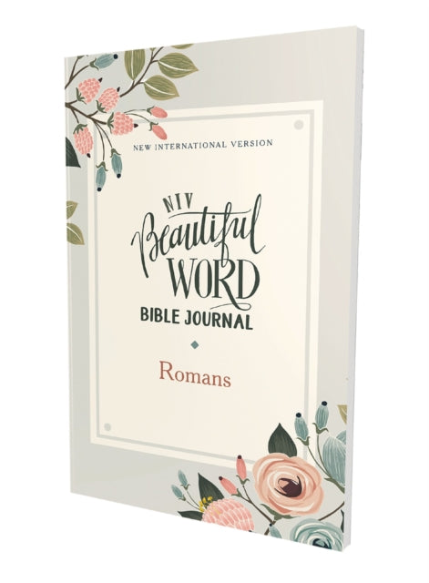 NIV, Beautiful Word Bible Journal, Romans, Paperback, Comfort Print