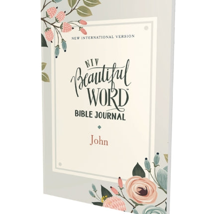 NIV, Beautiful Word Bible Journal, John, Paperback, Comfort Print