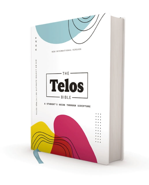 NIV, The Telos Bible, Hardcover, Comfort Print: A Student’s Guide Through Scripture