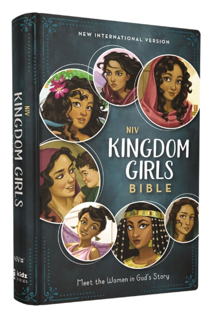 NIV, Kingdom Girls Bible, Full Color, Hardcover, Teal, Comfort Print: Meet the Women in God's Story