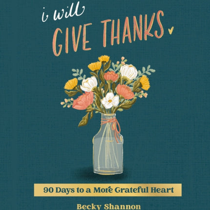 I Will Give Thanks