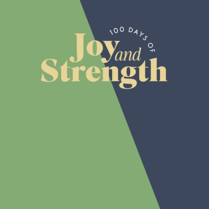 100 Days of Joy and Strength