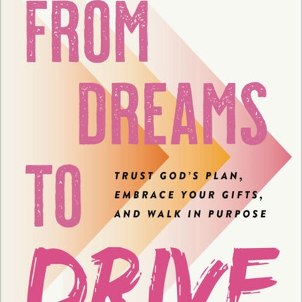 From Dreams to Drive