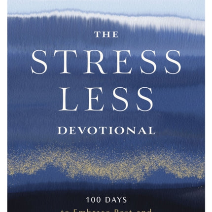 The Stress Less Devotional