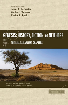 Genesis History Fiction or Neither