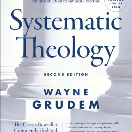 Systematic Theology, Second Edition: An Introduction to Biblical Doctrine