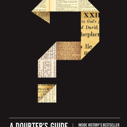 A Doubters Guide to the Bible