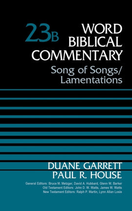 Song of Songs and Lamentations, Volume 23B