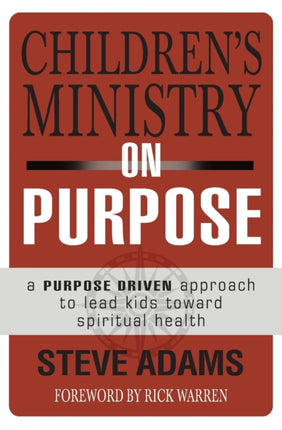 Childrens Ministry on Purpose