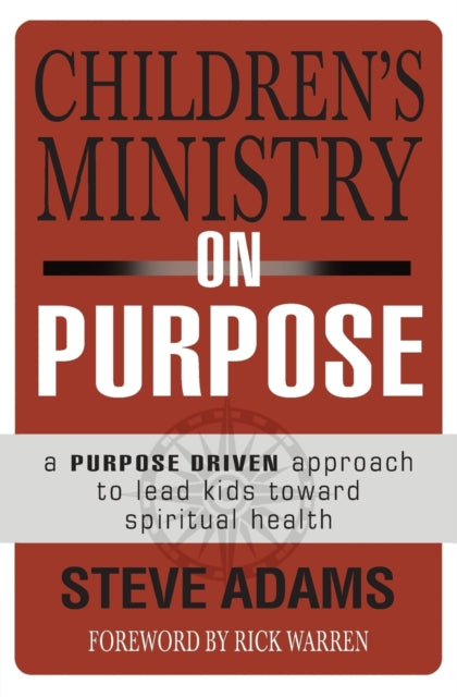 Childrens Ministry on Purpose