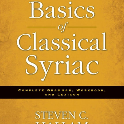 Basics of Classical Syriac