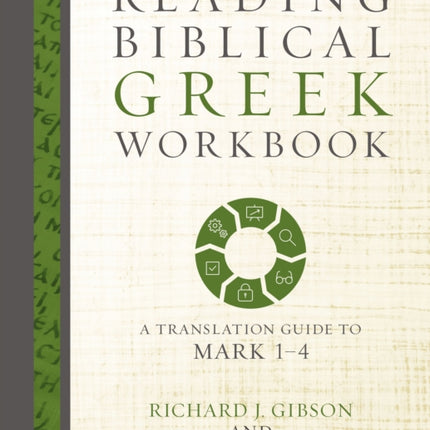 Reading Biblical Greek Workbook