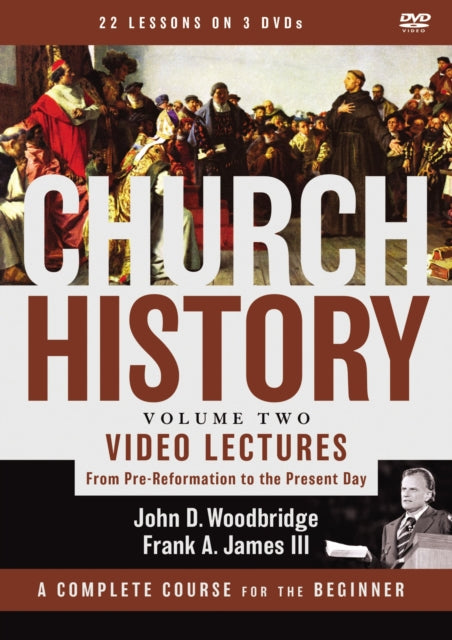 Church History Volume Two Video Lectures