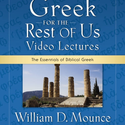 Greek for the Rest of Us Video Lectures