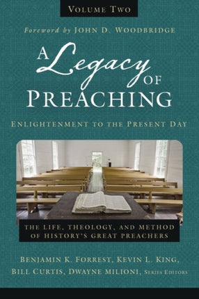A Legacy of Preaching Volume TwoEnlightenment to