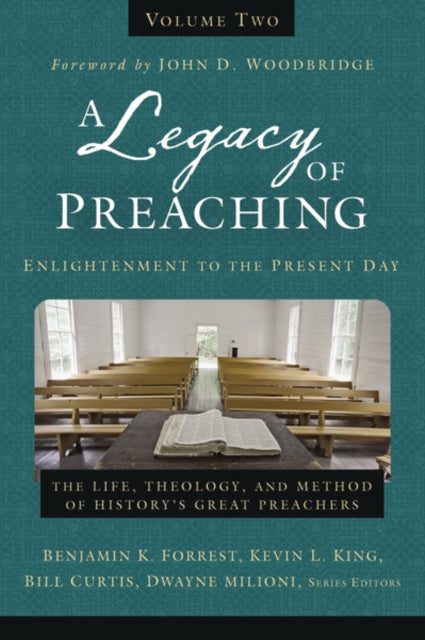 A Legacy of Preaching Volume TwoEnlightenment to