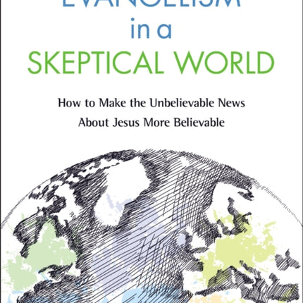 Evangelism in a Skeptical World Video Study