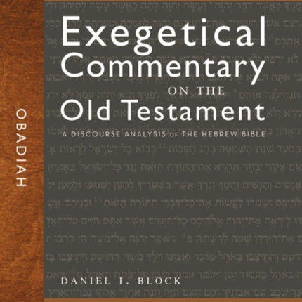 Obadiah: A Discourse Analysis of the Hebrew Bible