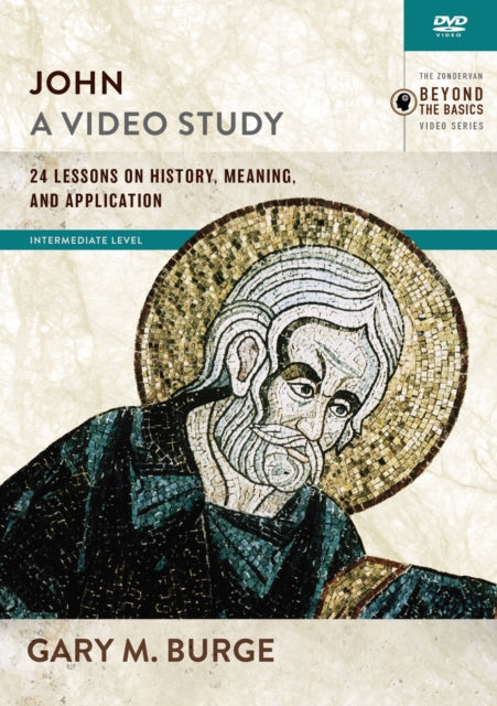 John A Video Study 24 Lessons on History Meaning and Application