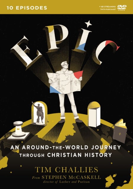 Epic An AroundtheWorld Journey through Christian History