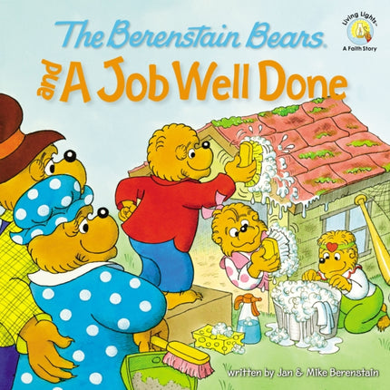 The Berenstain Bears and a Job Well Done