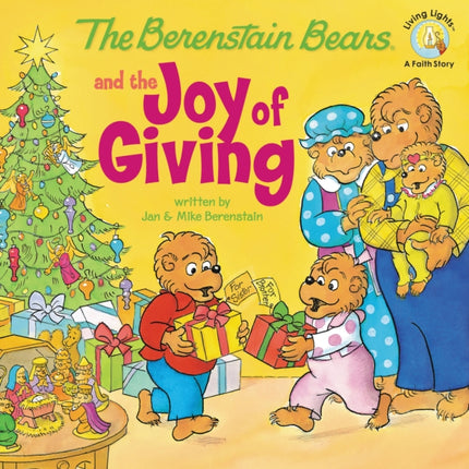 The Berenstain Bears and the Joy of Giving