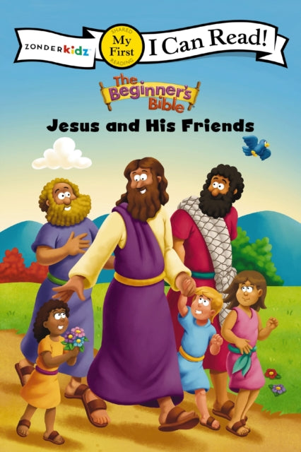 The Beginners Bible Jesus and His Friends