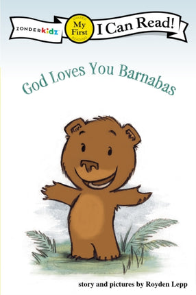 God Loves You Barnabas: My First