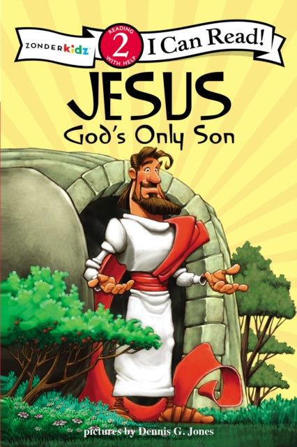 Jesus Gods Only Son Biblical Values Level 2 I Can