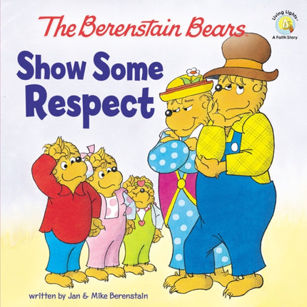 The Berenstain Bears Show Some Respect