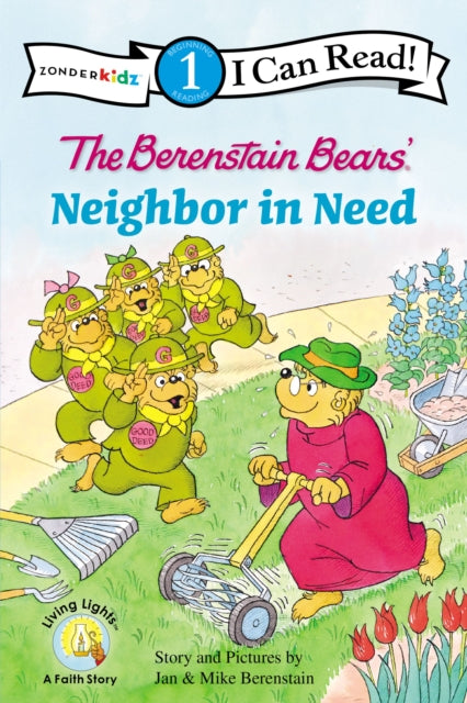 The Berenstain Bears' Neighbor in Need: Level 1