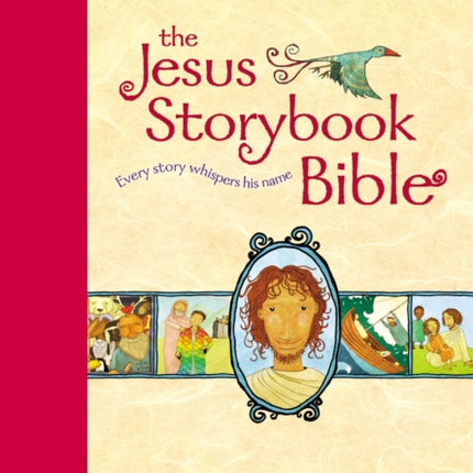 The Jesus Storybook Bible, Read-Aloud Edition: Every Story Whispers His Name