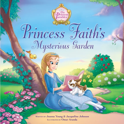 Princess Faith's Mysterious Garden