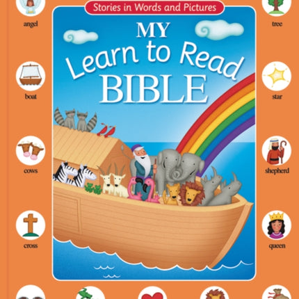 My Learn to Read Bible: Stories in Words and Pictures