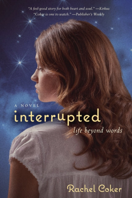 Interrupted: A Life Beyond Words