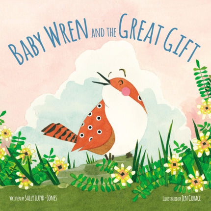 Baby Wren and the Great Gift