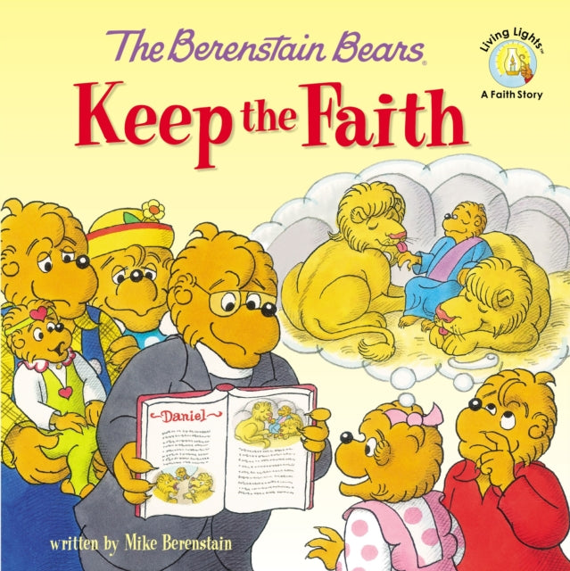 The Berenstain Bears Keep the Faith Read and Hear