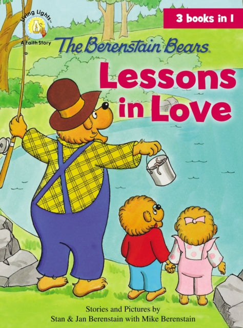 The Berenstain Bears Lessons in Love Berenstain