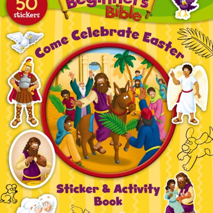 The Beginner's Bible Come Celebrate Easter Sticker and Activity Book